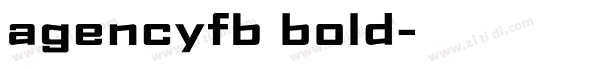 agencyfb bold字体转换